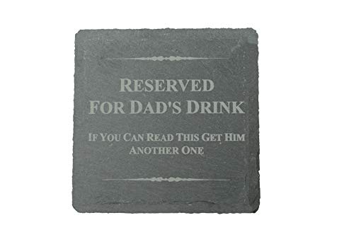 Funny Coaster for Dad - Reserved for Dad's Drink, If You Can Read This Get Him Another One (scdaddrink1) - DealYaSteal